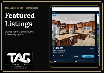 TAG Featured Listings & Open Houses